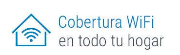 Cobertura Wifi en todo tu hogar,