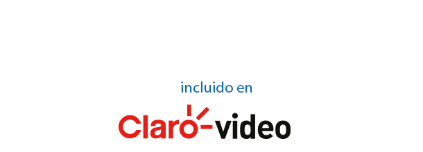 Incluido en Claro video