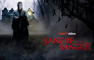 sangre llama sangre en Claro video con Telmex