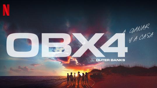 Outer banks T.4 en Netflix con Telmex