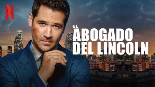 El Abogado del Lincoln en Netflix con Telmex