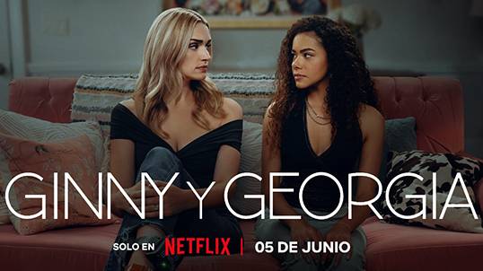 Ginny y Georgia en Netflix con Telmex