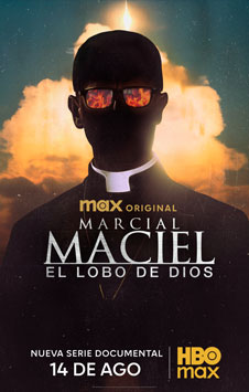 Marcial Maciel el Lobo de Dios en HBO Max con Telmex
