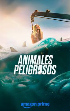 animales peligrosos en Amazon prime con Telmex