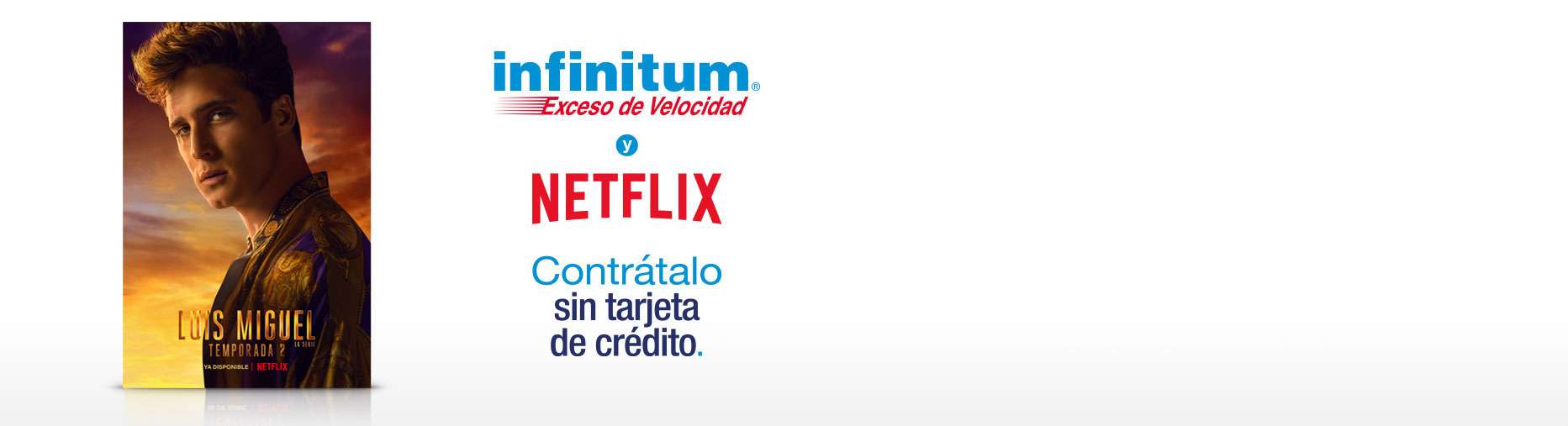 Infinitum + Netflix